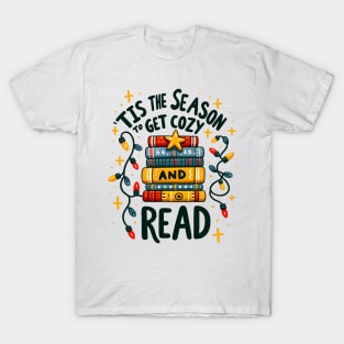 tis the season to get cozy and read T-Shirt